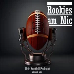 FootballR - NFL - Diese Beschreibung wurde automatisch generiert. Schauen Sie sich den Fußball-Podcast „Rookies am Mic“ für einen erfolgreichen Start an, während wir über alles rund um Fußball diskutieren, einschließlich der neuesten Nachrichten, Spielanalysen und Interviews mit Neulingen der Branche: Rookies am Mic - Dein Football Podcast