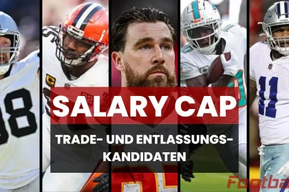 Fünf American-Football-Spieler in NFL-Uniformen sind in einzelnen vertikalen Panels abgebildet. Auf einem großen roten Banner in der Mitte steht Salary Cap: Trade- und Entlassungs-Kandidaten. Der Hintergrund zeigt Logos und Grafiken mit einem Sportthema. Diese Beschreibung wurde mit der FootballR KI automatisch generiert.