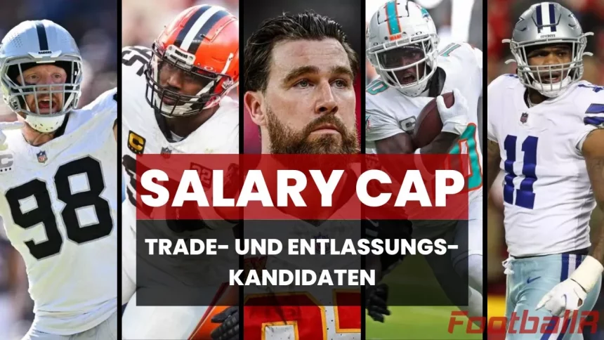 Fünf American-Football-Spieler in NFL-Uniformen sind in einzelnen vertikalen Panels abgebildet. Auf einem großen roten Banner in der Mitte steht Salary Cap: Trade- und Entlassungs-Kandidaten. Der Hintergrund zeigt Logos und Grafiken mit einem Sportthema. Diese Beschreibung wurde mit der FootballR KI automatisch generiert.