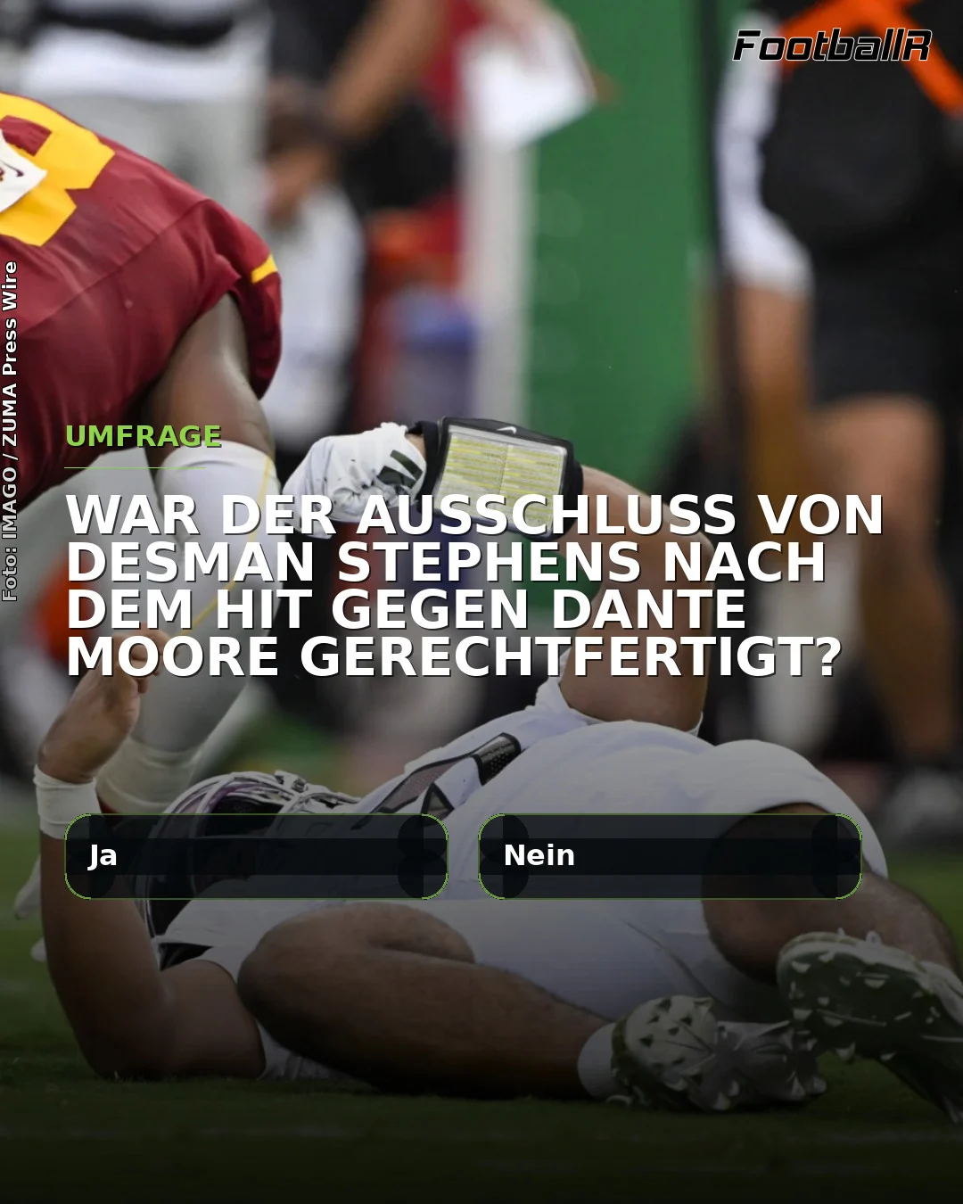 Ein Fußballspieler im roten Trikot tackelt einen Spieler im weißen Trikot – beide liegen auf dem Boden –, was an die hart umkämpften Spielzüge erinnert, die Stars wie Dante Moore geprägt haben. Über das Bild sind eine Umfragefrage auf Deutsch sowie Abstimmungsschaltflächen eingeblendet. Alt-Text wurde KI-generiert.