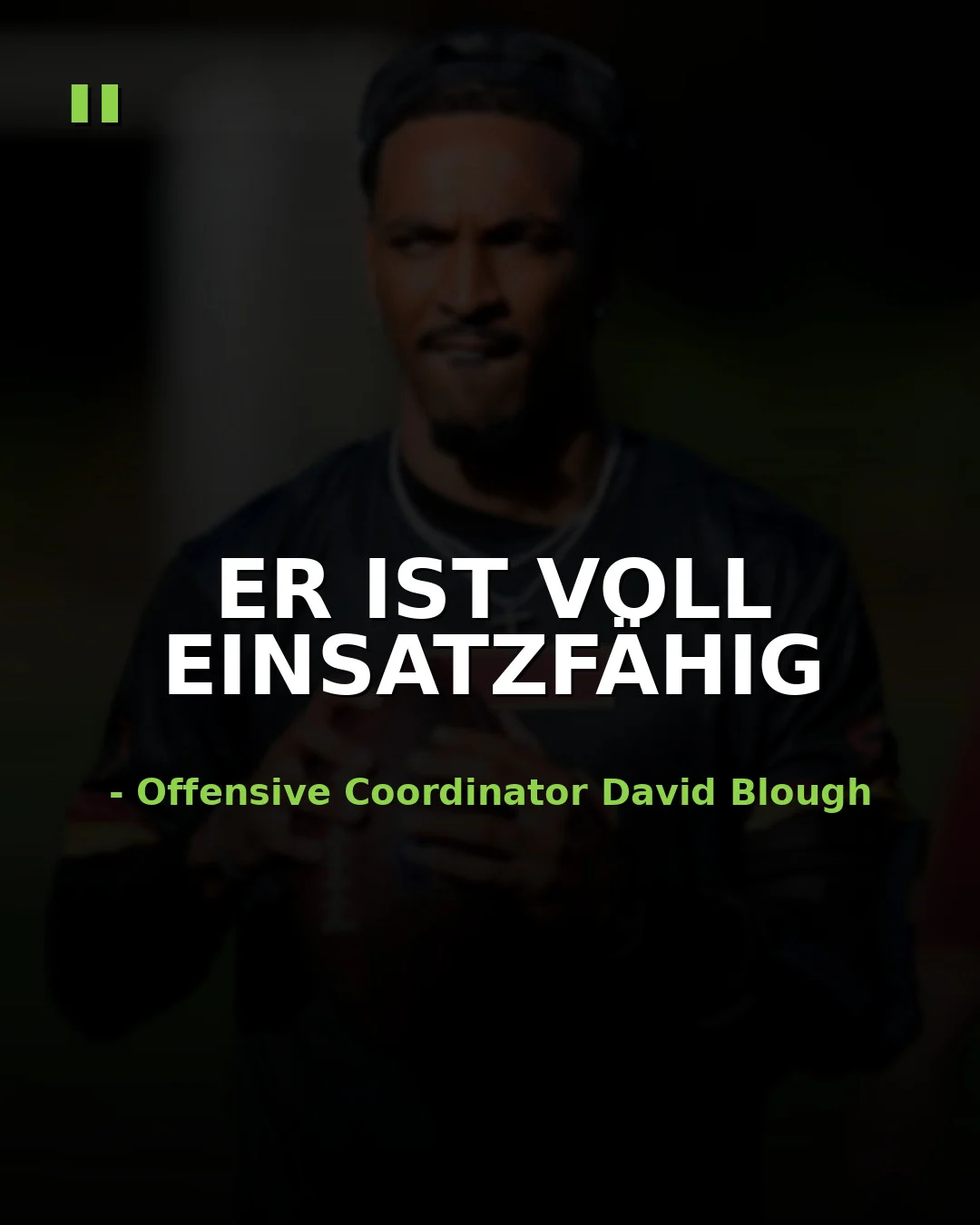 Offensivkoordinator David Blough, über den im Zusammenhang mit Jayden Daniels berichtet wird, ist auf dem Bild mit dem Text zu sehen: „Er ist voll einsatzfähig.“ Alt-Text wurde KI-generiert.